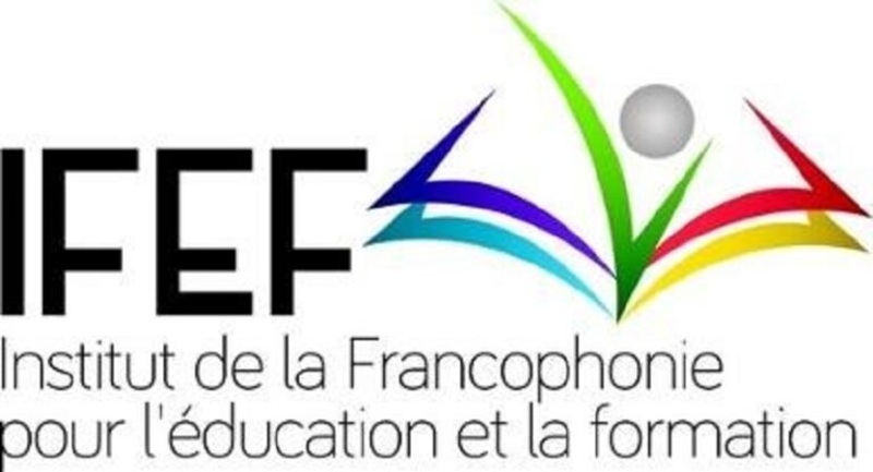 Appel à candidatures de l’Institut de la Francophonie pour l’éducation et la formation (IFEF) pour la sélection de plusieurs expert(e)s