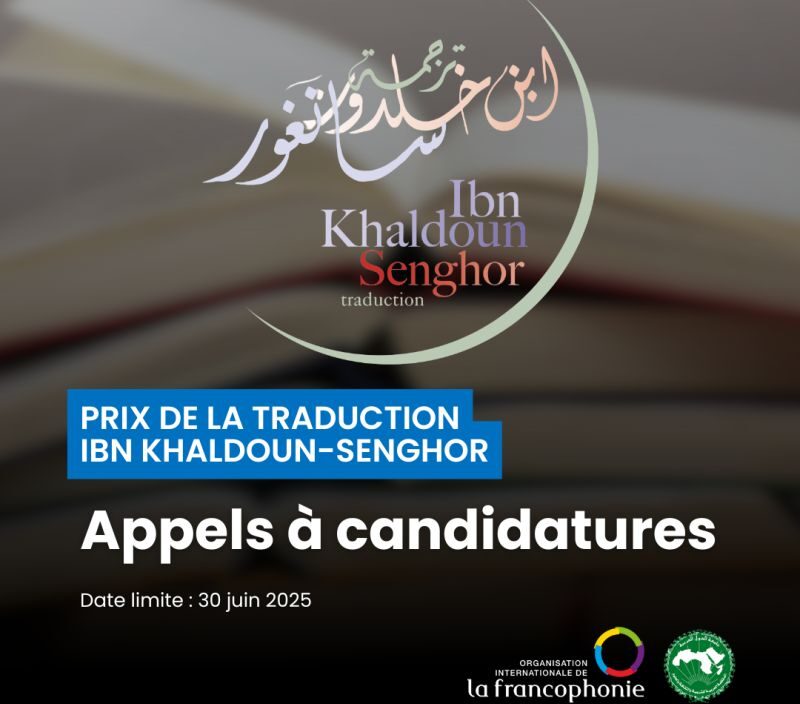 OIF : 18è édition du Prix de la traduction Ibn Khaldoun-Senghor 2025