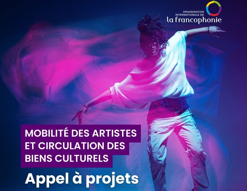 Appel à projets de l’OIF pour soutenir la mobilité des artistes