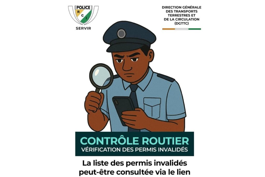 Côte d’Ivoire désormais, la police peut vérifier les permis invalidés sur ce site