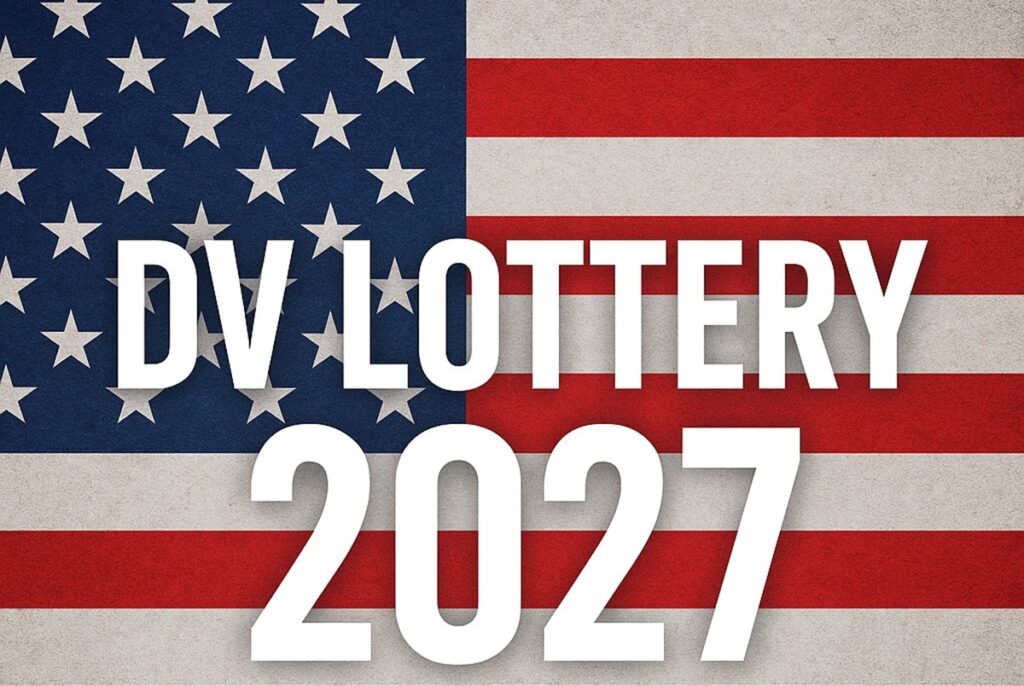 Ouverture de la DV Lottery 2027 le département d’État américain communique enfin