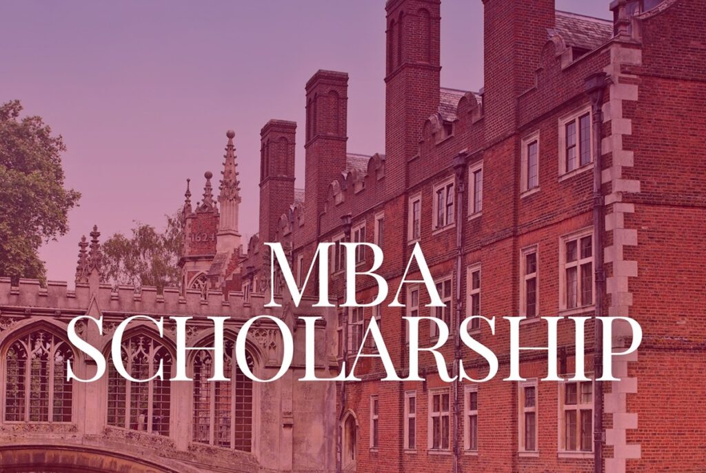 Bourse MBA de l’Université de Cambridge 2026 candidatez ici