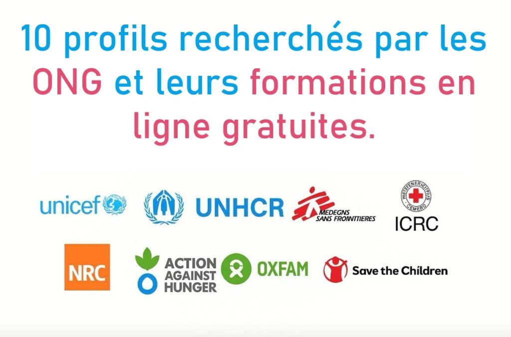 Formations gratuites en ligne pour décrocher 10 postes recherchés par les ONG