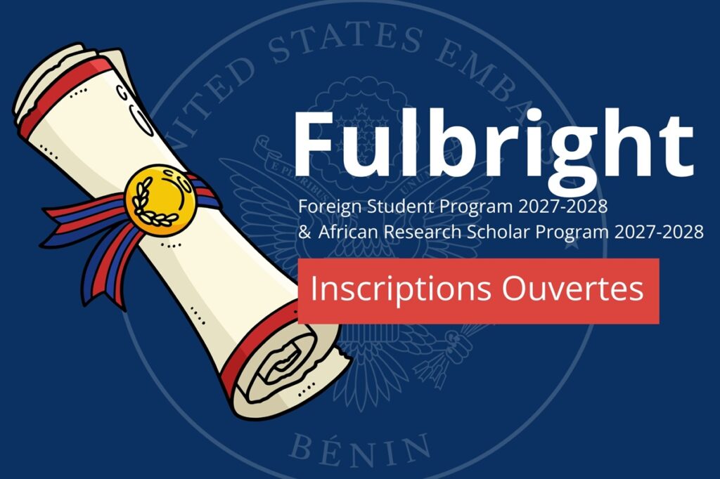 L'ambassade des États-Unis lance un appel à candidatures pour le programme Fulbright pour étudiants étrangers 2027-2028