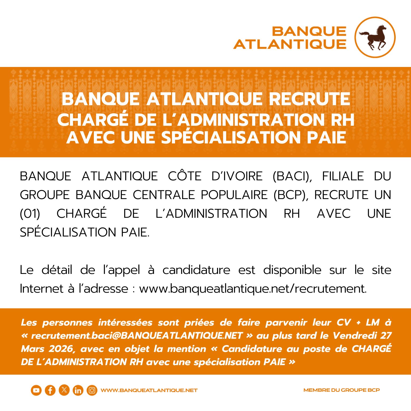 Offre d'emploi disponible à la Banque Atlantique (20 mars 2026)