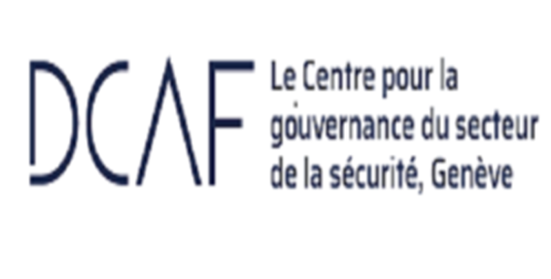 Le Centre de Genève pour la Gouvernance du Secteur de la Sécurité (DCAF) recrute pour ce poste (07 Mars 2026)