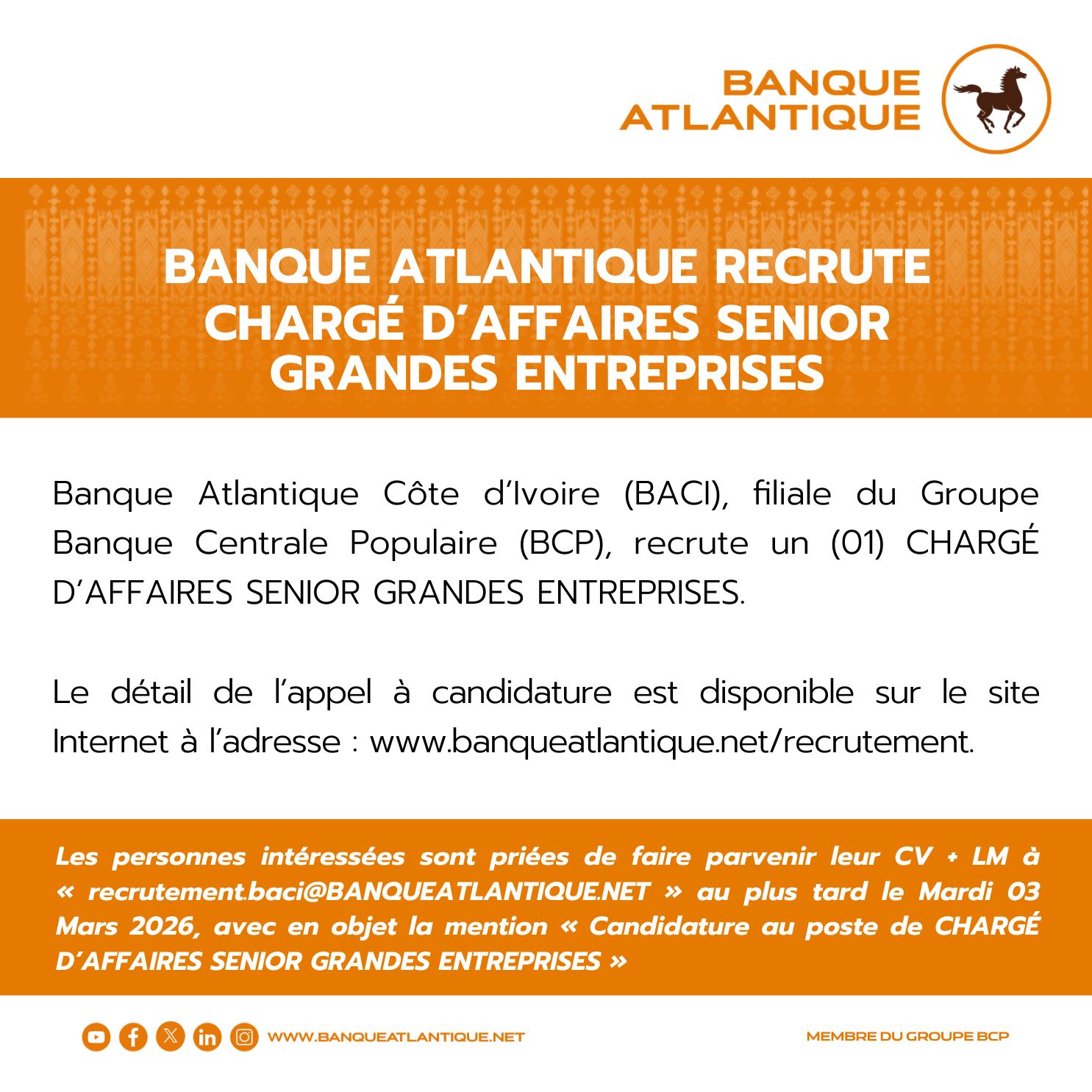POSTULEZ A CES NOUVEAUX POSTES A LA BANQUE ATLANTIQUE (01 mars 2026)