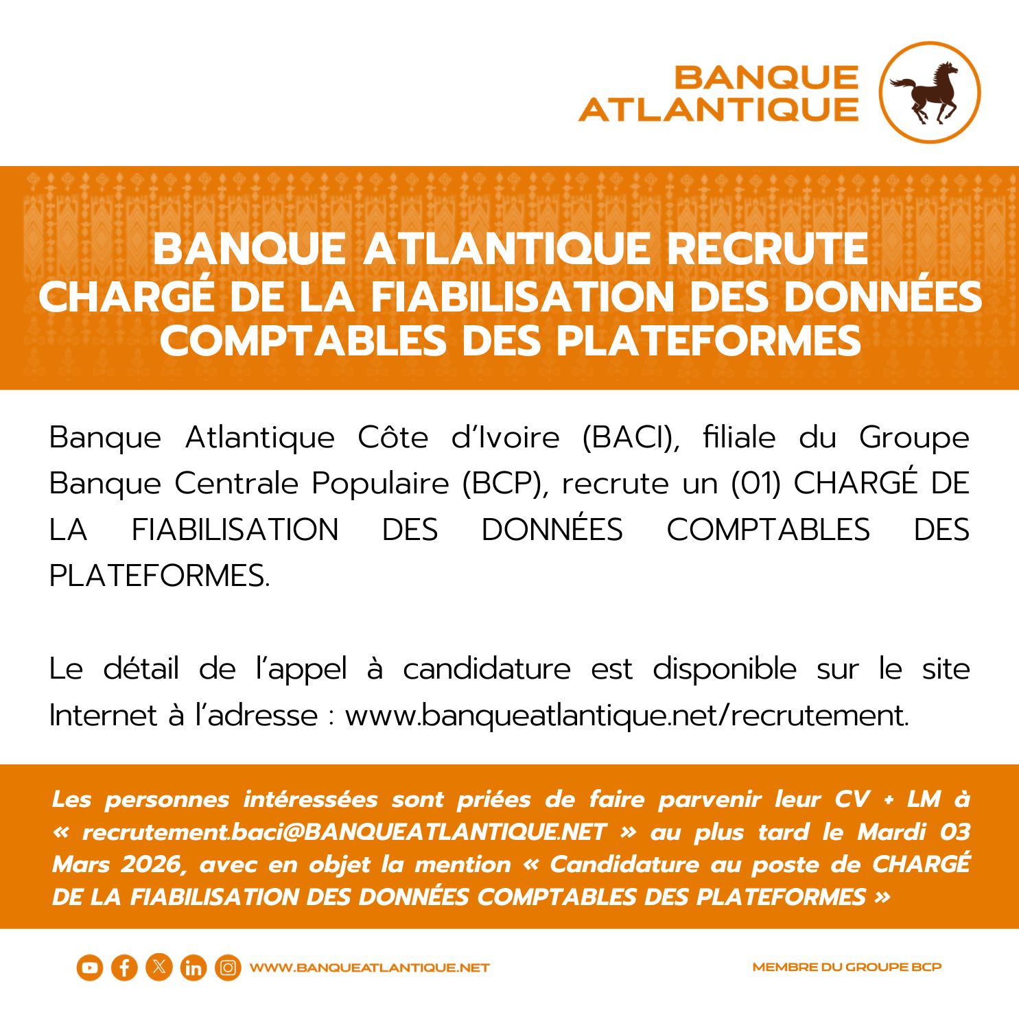 POSTULEZ A CES NOUVEAUX POSTES A LA BANQUE ATLANTIQUE (01 mars 2026)