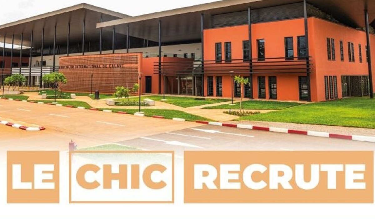 Bénin : Le Centre Hospitalier International de Calavi (CHIC) recrute pour plusieurs postes, salaire compétitif (09 mai 2026)