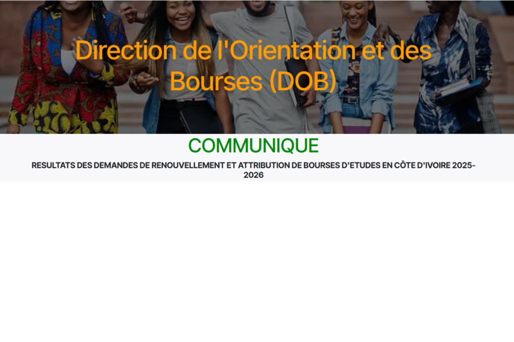 Côte d'Ivoire les résultats des demandes de renouvellement et d'attribution de bourses disponibles