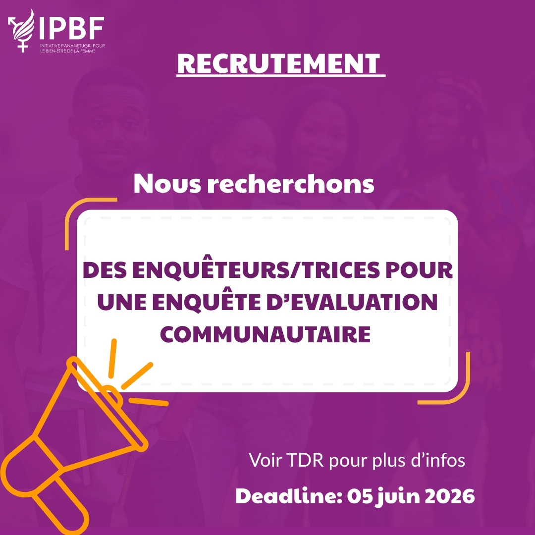 Recrutement massif à l'IPBF, l'Initiative Pananetugri pour le Bien-être de la Femme (28 mai 2026)