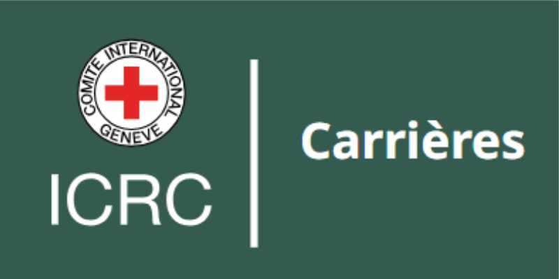 Recrutement à le Comité international de la Croix-Rouge (CICR) 18 mai 2026