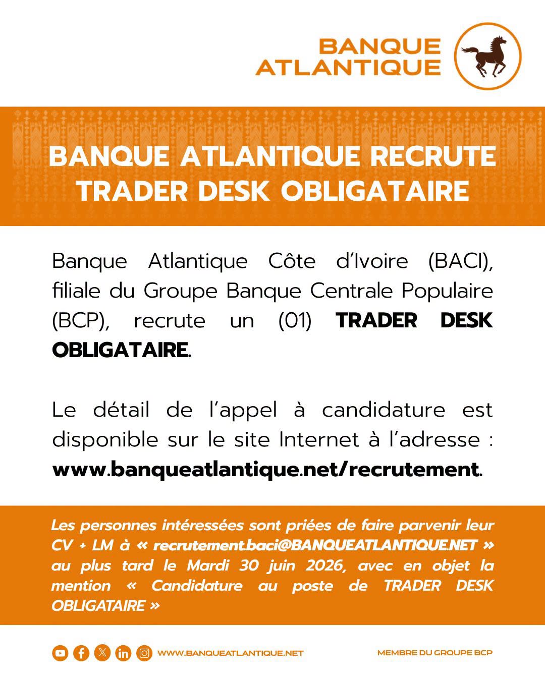 LA BANQUE ATLANTIQUE RECRUTE À NOUVEAU (23 juin 2026)