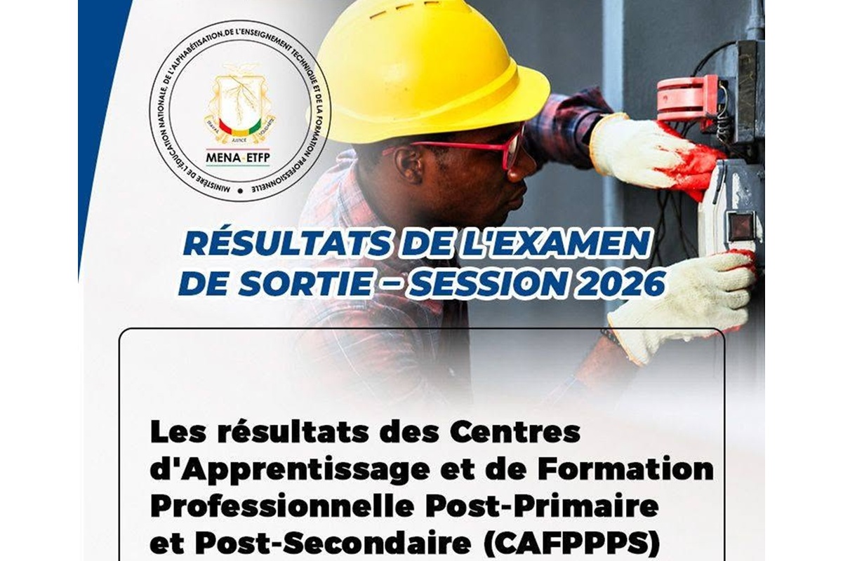 Guinée les résultats des Centres d’Apprentissage et de Formation Professionnelle Post-Primaire et Post-Secondaire (CAFPPP) 2026 disponibles