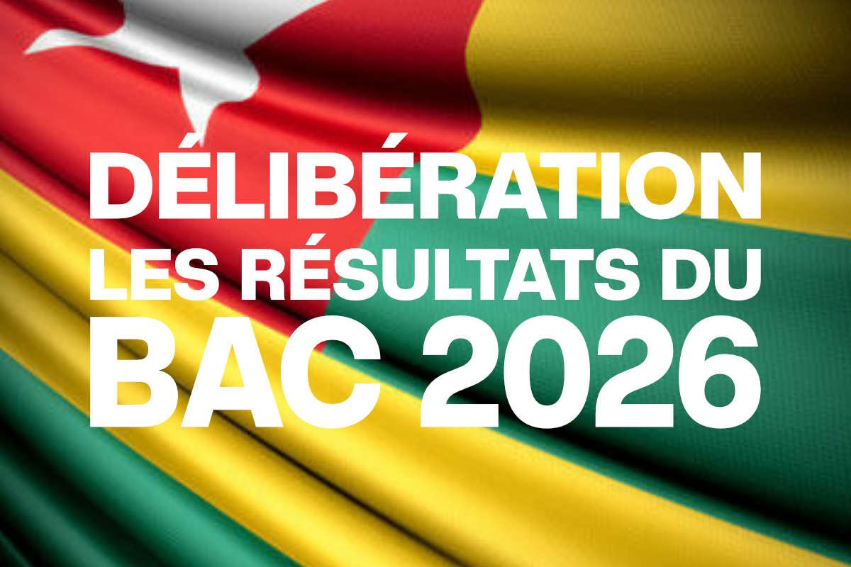 Togo Résultats du BAC 2 2026 la délibération prévue sur ce 6 juillet 2026