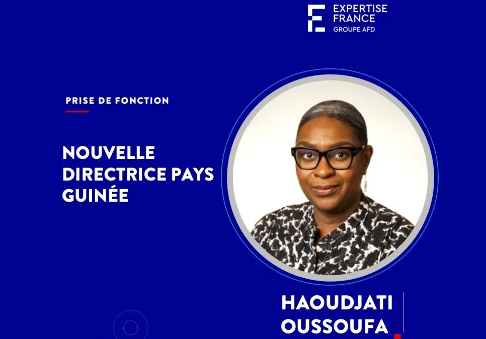 Carrière Haoudjati OUSSOUFA, nouvelle Directrice pays d’Expertise France en Guinée