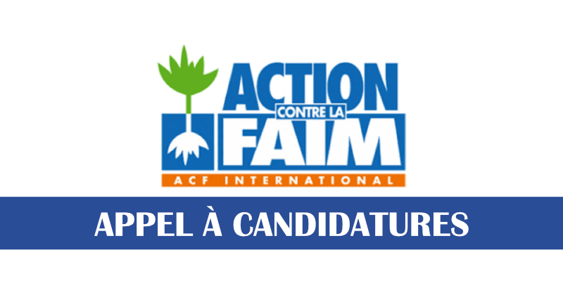 Recrutement en cours à l'ONG Action Contre la Faim - 3 Septembre 2026